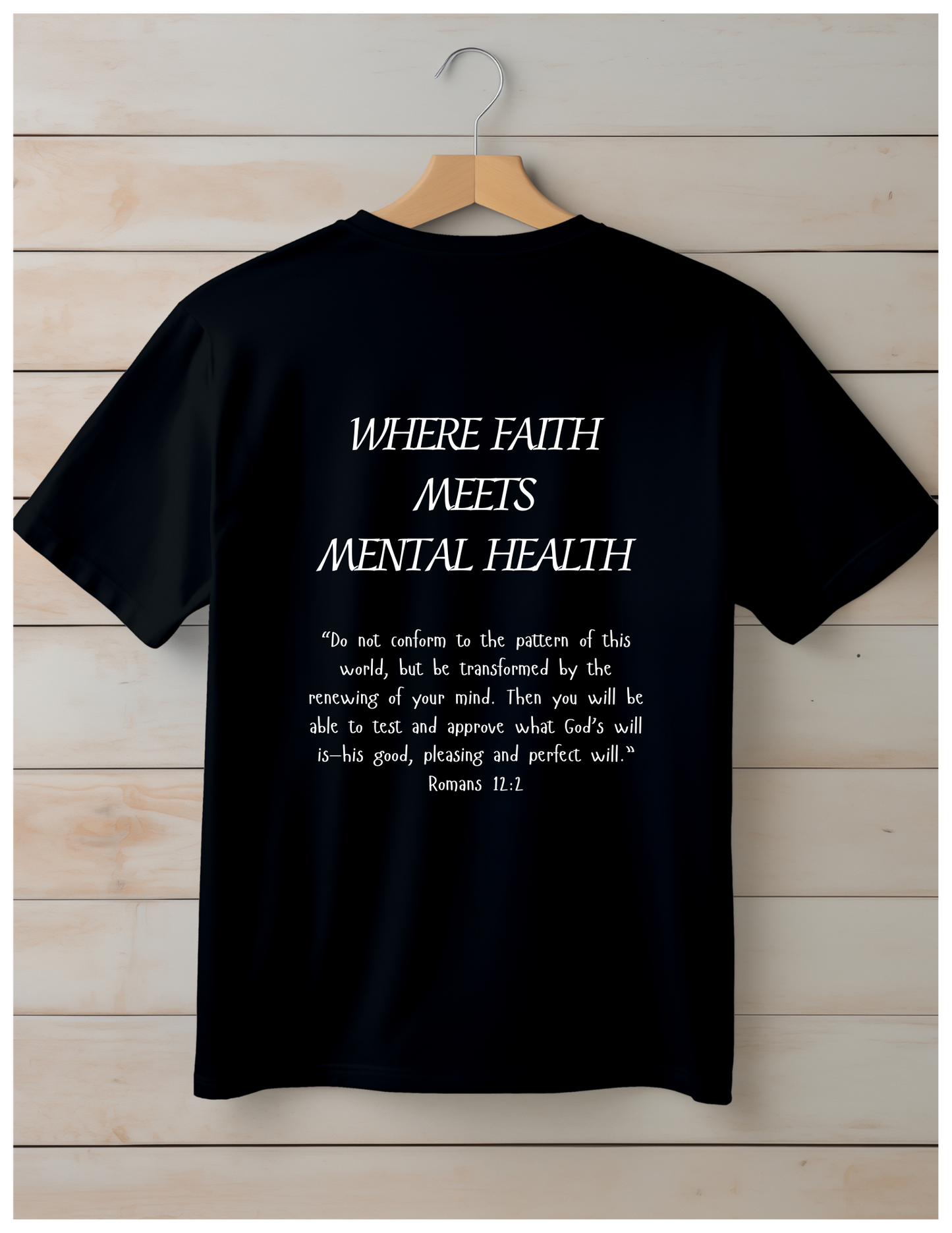 Where Faith Meets Mental Health – 100% Cotton Tee